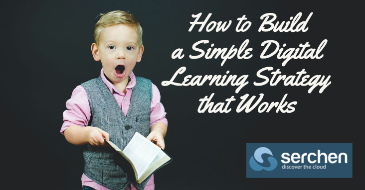 How to Build a Simple Digital Learning Strategy that Works