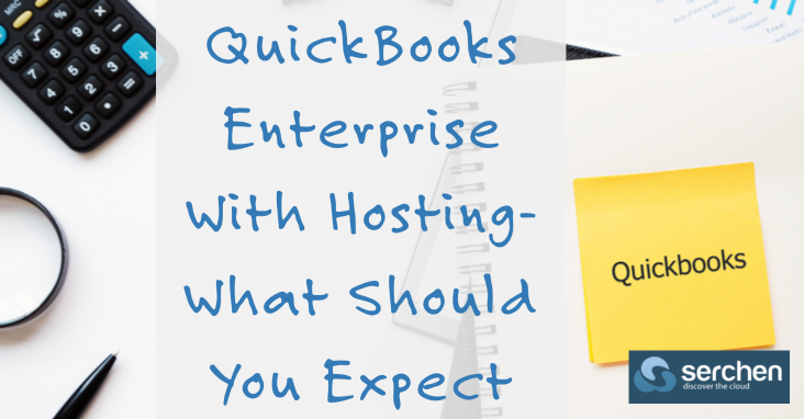 QuickBooks Enterprise With Hosting- What Should You Expect